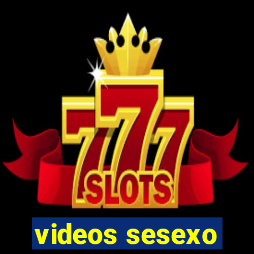 videos sesexo